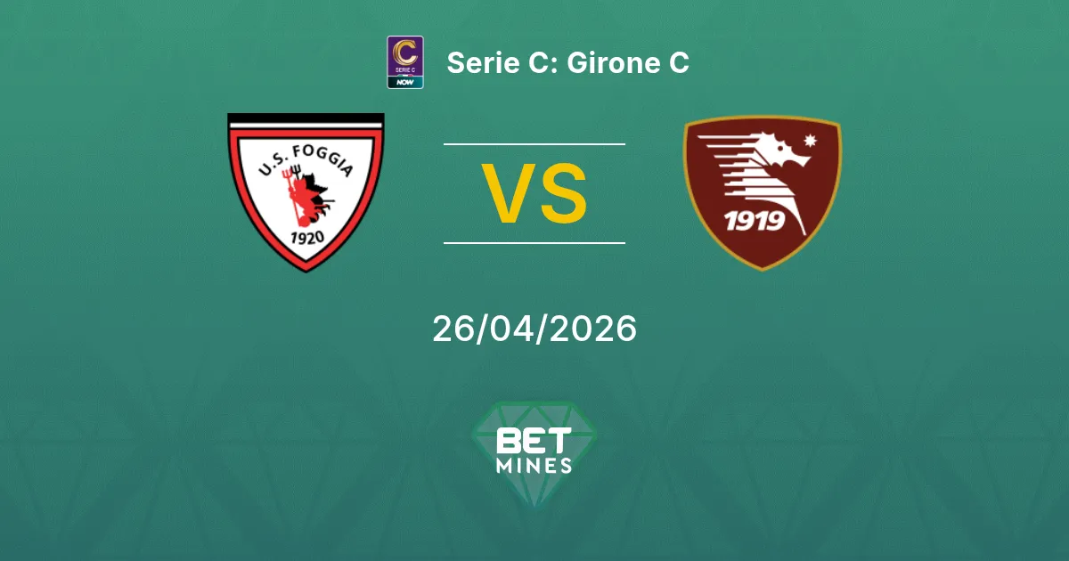 Foggia vs Salernitana Pronóstico: Previa y Análisis del Partido | Serie C: Grupo C 26-04-2026