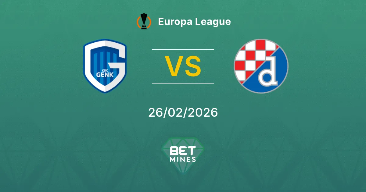 Genk vs Dinamo Zagreb Pronostic : Aperçu du Match et Analyse | Ligue Europa 26-02-2026
