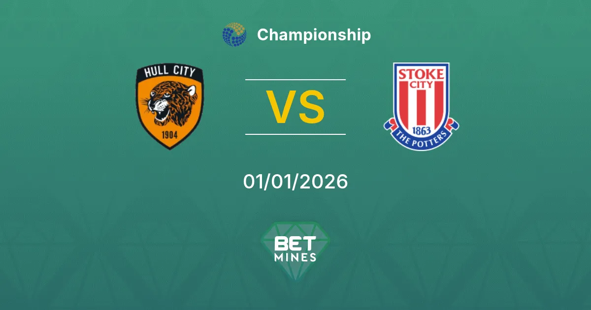Hull City vs Stoke City Pronostico: Anteprima e Analisi della Partita | Championship 01-01-2026