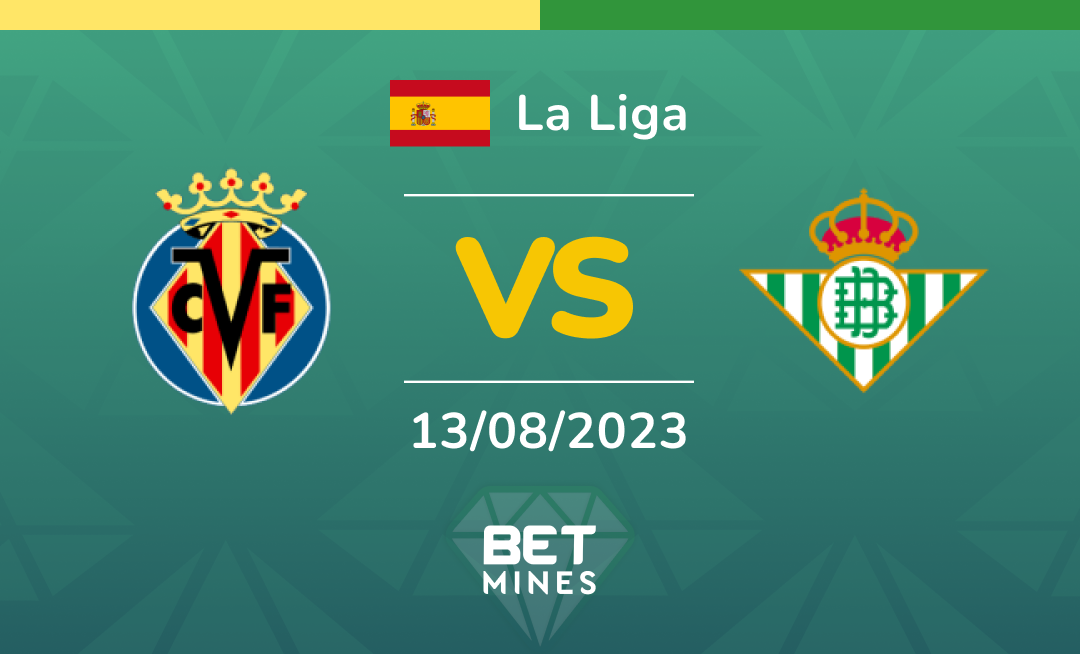 Villarreal - Real Betis