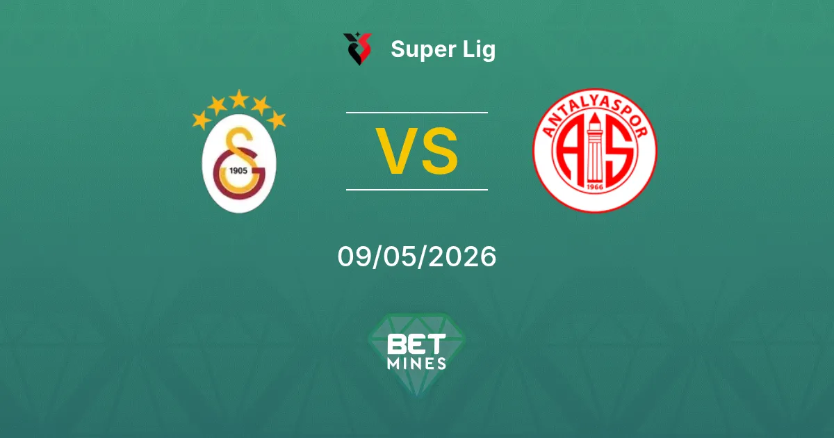 Galatasaray vs Antalyaspor Pronostico: Anteprima e Analisi della Partita | Super Lig 09-05-2026