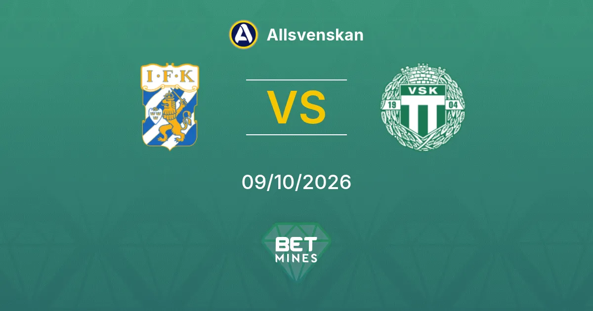 IFK Göteborg vs Västerås SK Prediction: Match Preview and Analysis | Allsvenskan 09-10-2026