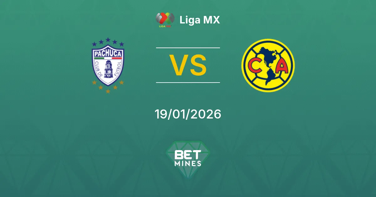 Pachuca vs América Prediction: Match Preview and Analysis | Liga MX 19-01-2026