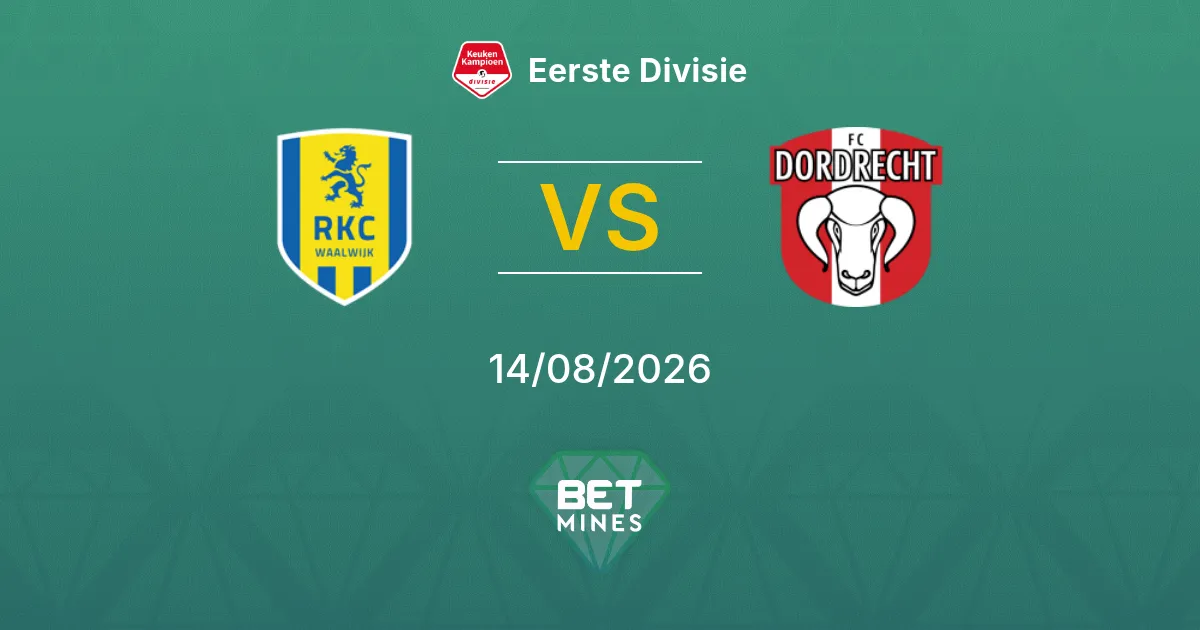 Pronostico RKC Waalwijk vs FC Dordrecht: Anteprima e Analisi della Partita | Eerste Divisie 14-08-2026