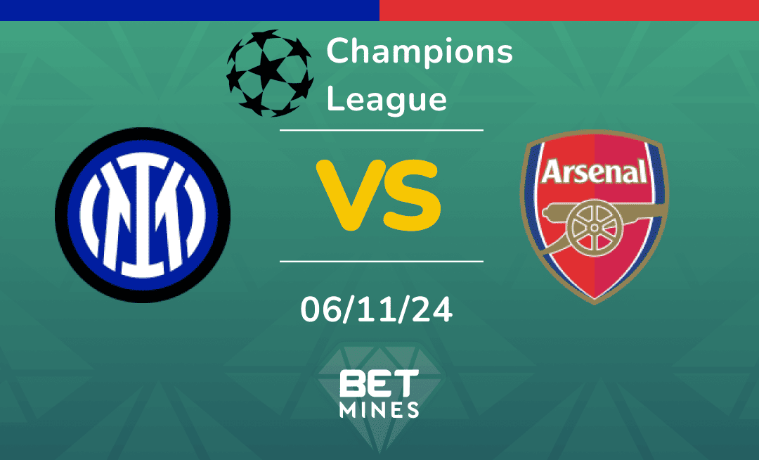 Aperçu de la Ligue des Champions de l’UEFA : Inter vs Arsenal – Actualités des Équipes, Compositions et Pronostic