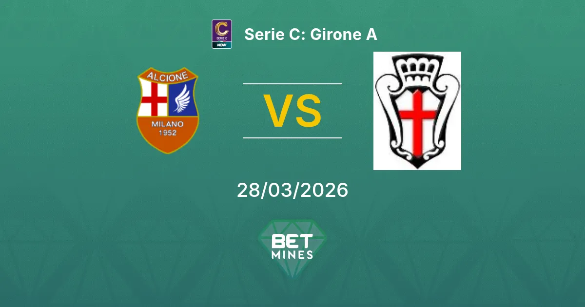 Alcione vs Pro Vercelli Pronostico: Anteprima e Analisi della Partita | Serie C: Girone A 28-03-2026
