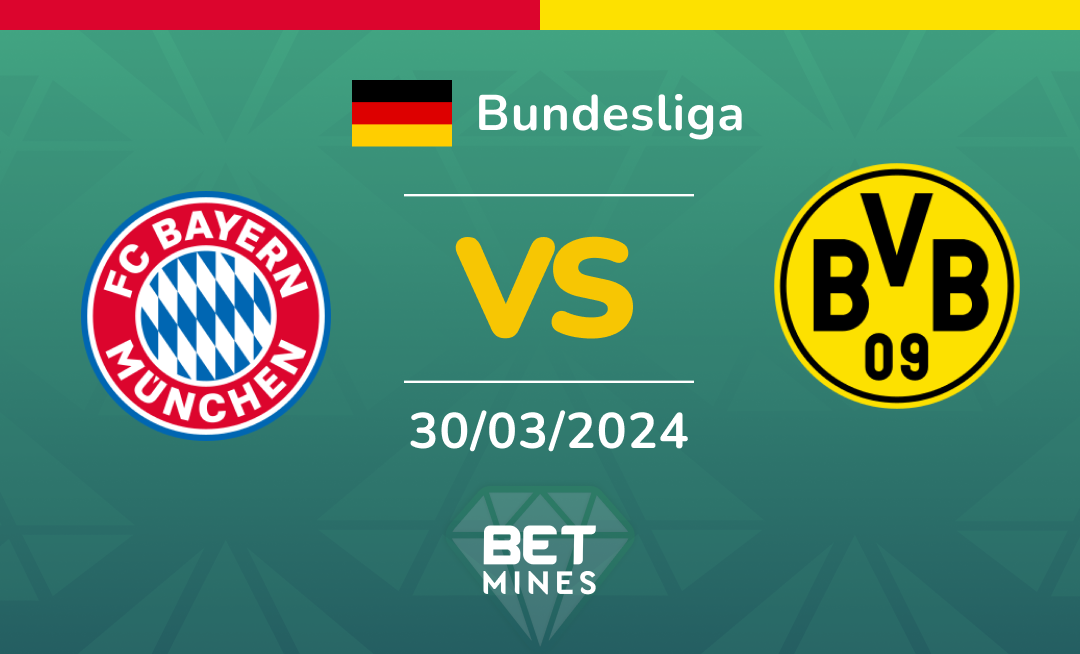 FC Bayern München vs Borussia Dortmund: Analysis and Prediction of the Bundesliga match
