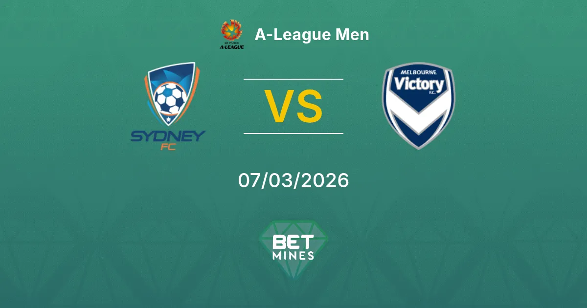 Sydney vs Melbourne Victory Prediction: Match Preview and Analysis | A-League Men 07-03-2026
