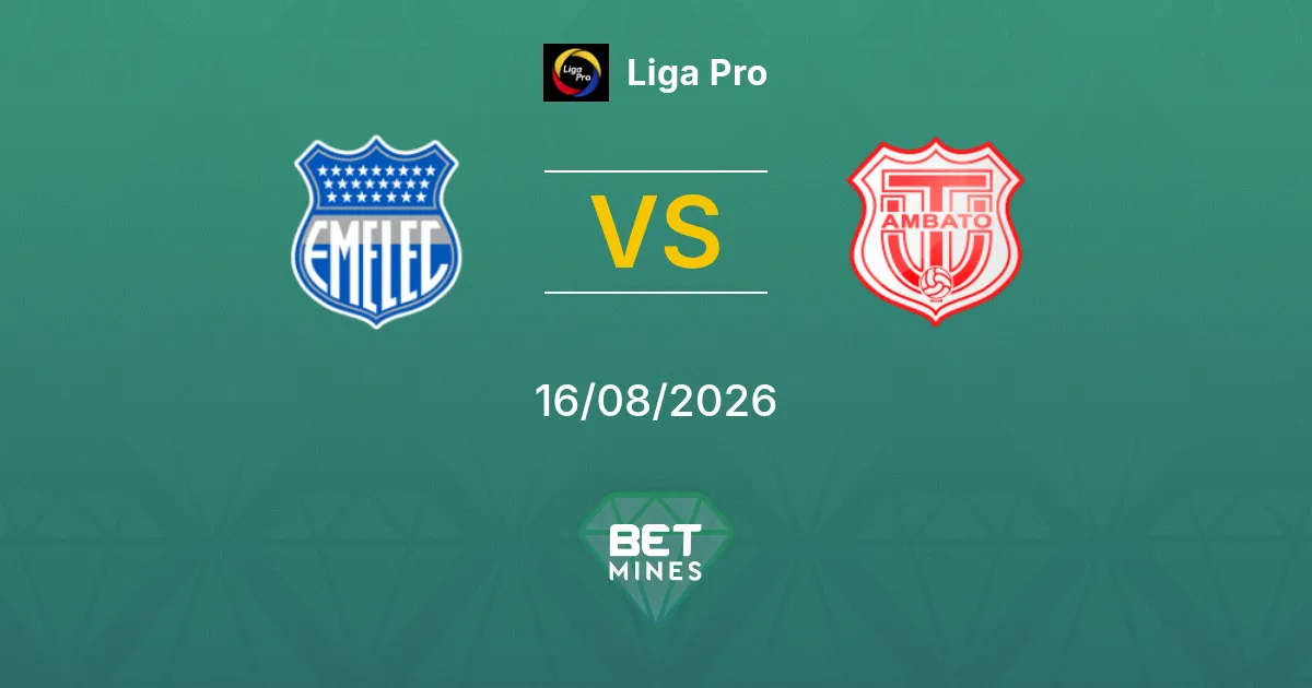 Pronostic Emelec vs Técnico Universitario : Aperçu et Analyse du Match | Liga Pro 16-08-2026