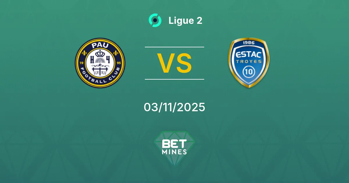 Pau vs Troyes Prediction: Match Preview and Analysis | Ligue 2 03-11-2025
