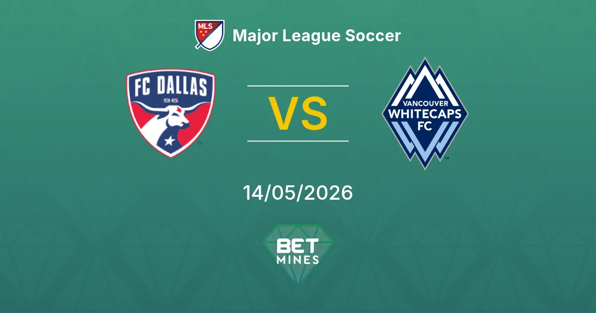 Dallas vs Vancouver Whitecaps Pronostico: Anteprima e Analisi della Partita | Major League Soccer 14-05-2026