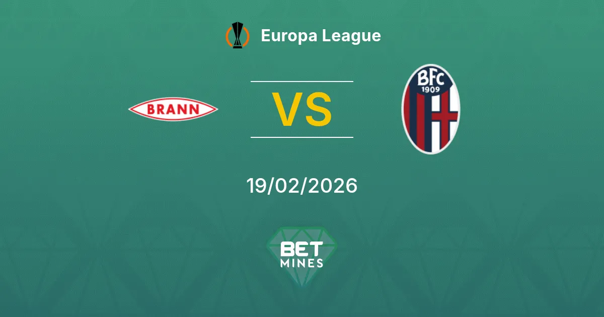 Brann vs Bologne Pronostic : Aperçu et Analyse du Match | Ligue Europa 19-02-2026