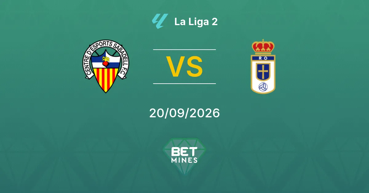 Pronostico Sabadell vs Real Oviedo: Anteprima e Analisi della Partita | La Liga 2 20-09-2026