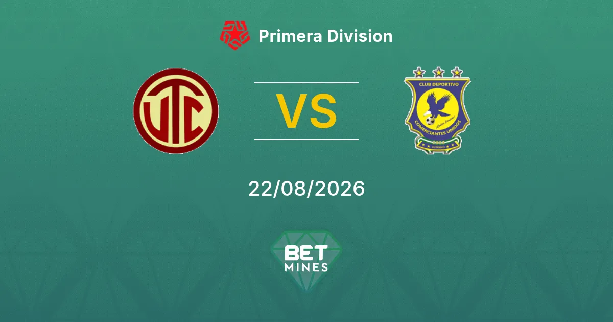 Pronostic UTC Cajamarca vs Comerciantes Unidos : Aperçu et Analyse du Match | Primera Division 22-08-2026