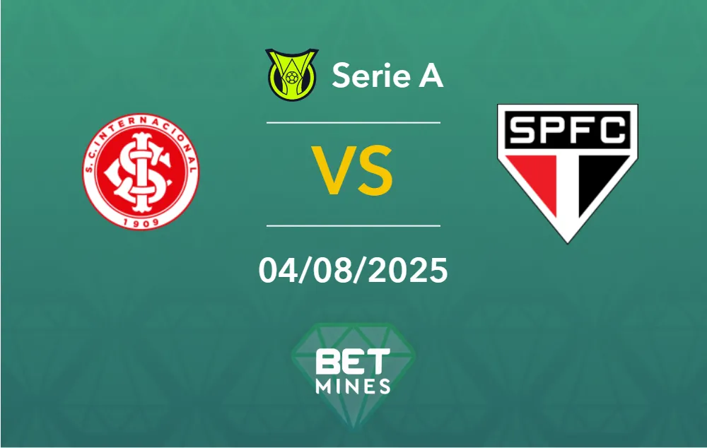 Pronostic Internacional vs Sao Paulo : Présentation et Analyse du Match | Brasileirão Betano, 18e journée