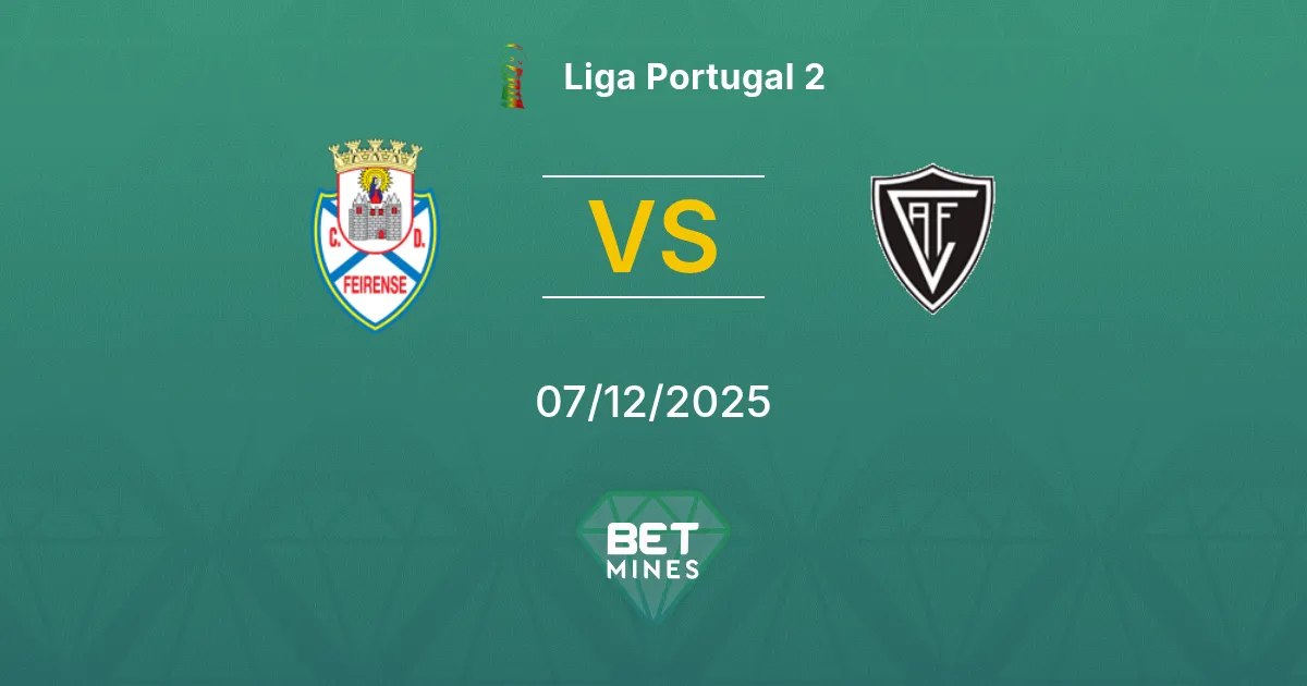 Feirense vs Academico Viseu