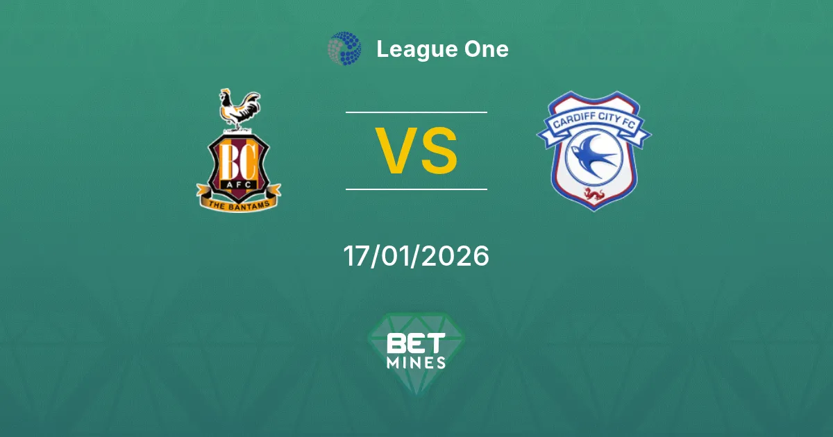Bradford City vs Cardiff City Pronostico: Anteprima e Analisi della Partita | League One 17-01-2026
