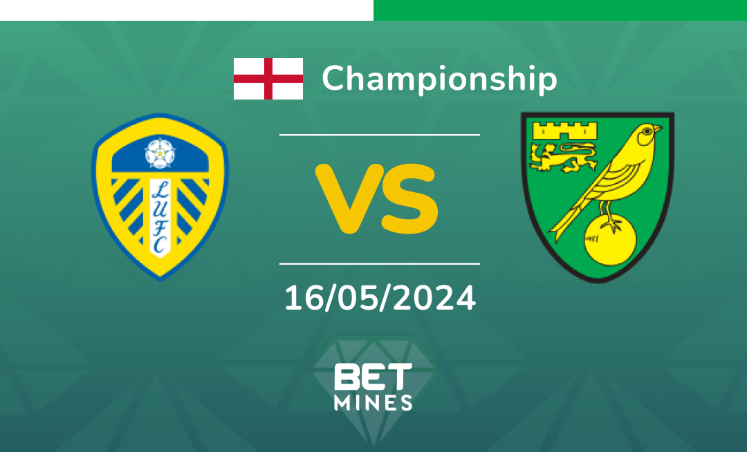 Leeds United - Norwich City: Análisis y Pronóstico del partido de la Championship