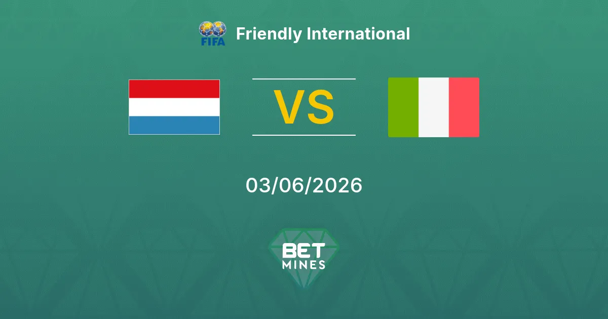 Lussemburgo vs Italia Pronostico: Anteprima e Analisi della Partita | Amichevole Internazionale 03-06-2026
