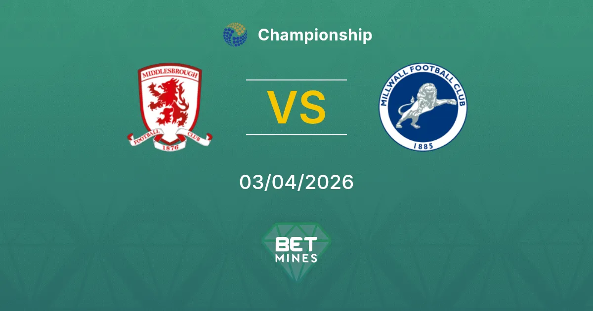 Middlesbrough vs Millwall Prediction: Match Preview and Analysis | Championship 03-04-2026