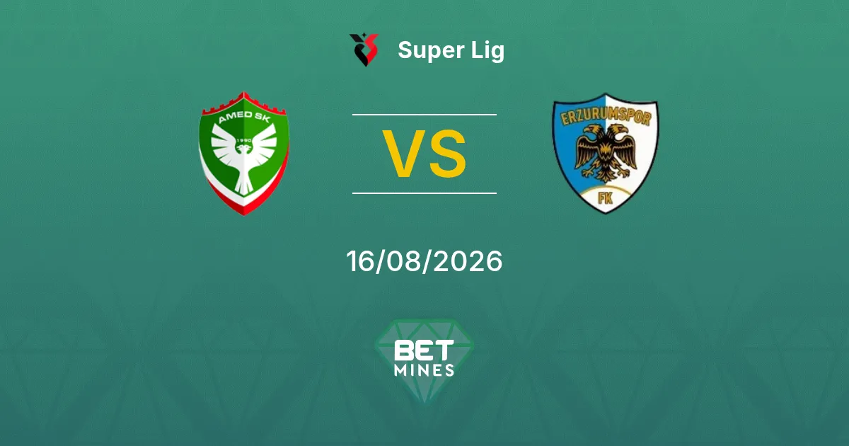 Pronostico Amed SK vs Erzurumspor FK: Anteprima e Analisi della Partita | Süper Lig 16-08-2026