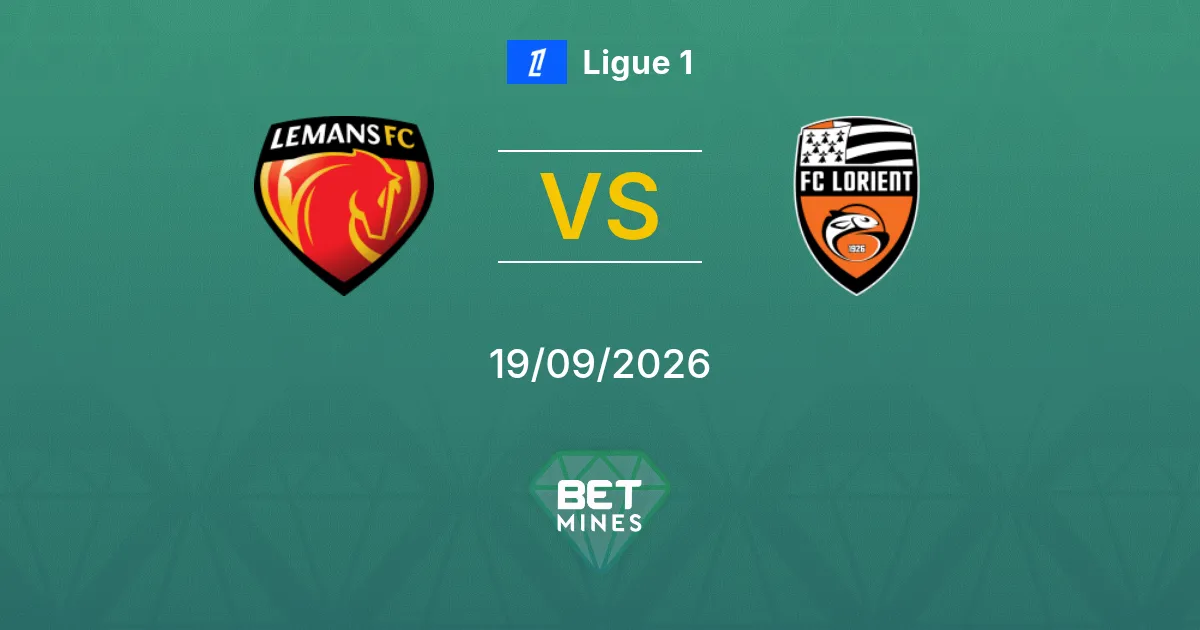 Le Mans vs Lorient Pronostico: Anteprima e Analisi della Partita | Ligue 1 19-09-2026