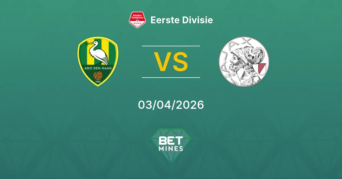 ADO Den Haag vs Jong Ajax Prediction: Match Preview and Analysis | Eerste Divisie 03-04-2026