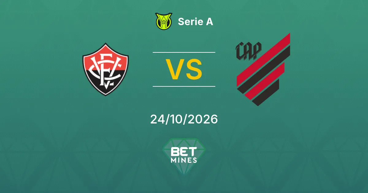 Vitória x Athletico PR Palpite: prévia e análise da partida | Série A 24-10-2026