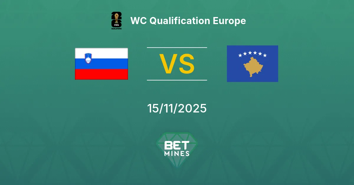 Slovenia vs Kosovo Pronostico: Anteprima e Analisi della Partita | Qualificazioni Mondiali Europa 15-11-2025