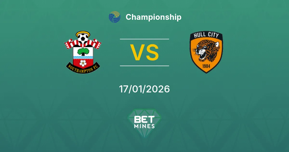 Southampton vs Hull City Pronostico: Anteprima e Analisi della Partita | Championship 17-01-2026