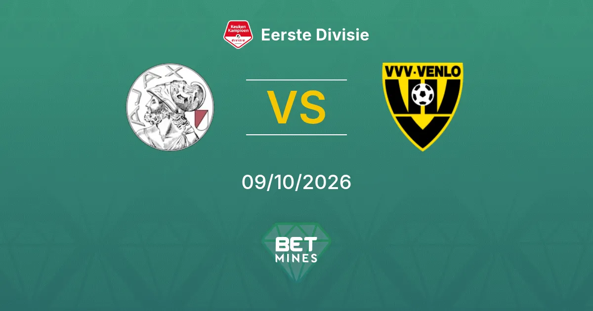 Jong Ajax vs VVV-Venlo Prediction: Match Preview and Analysis | Eerste Divisie 09-10-2026