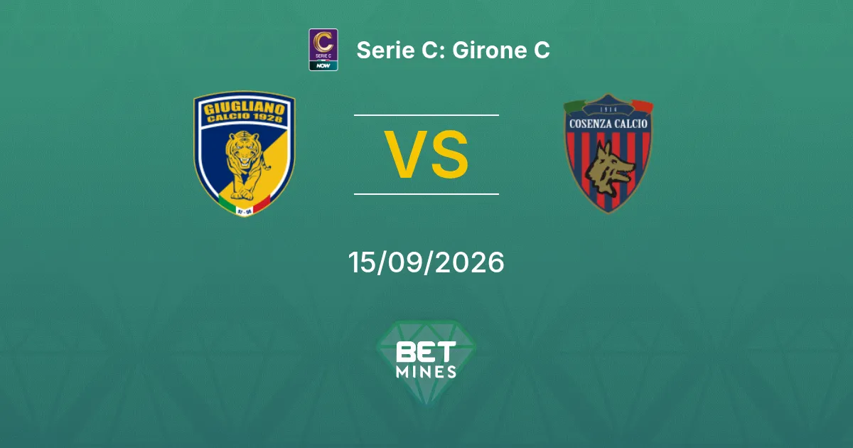 Pronóstico SSC Giugliano vs Cosenza: Previa y Análisis del Partido | Serie C: Girone C 15-09-2026