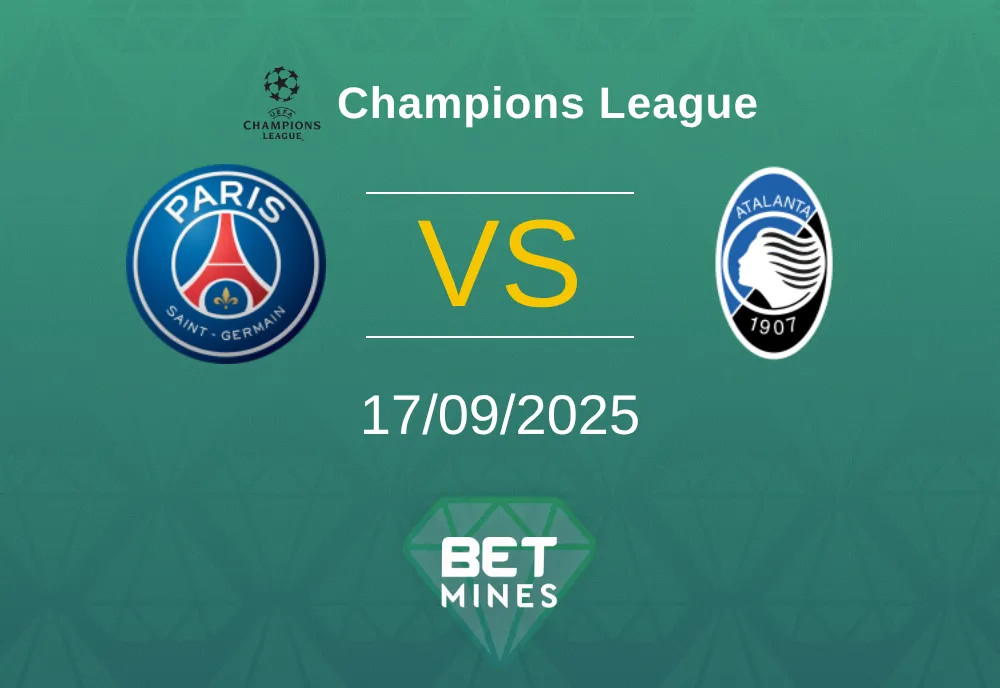 Paris Saint Germain vs Atalanta Pronostico: Analisi e Anteprima Partita | Champions League 17-09-2025