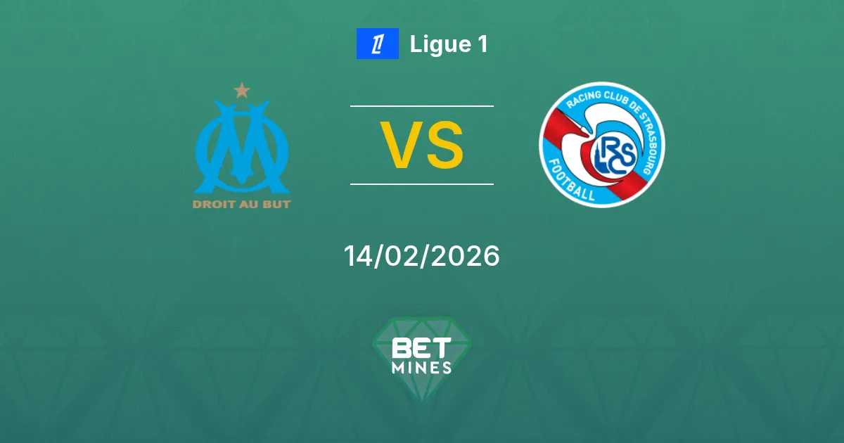Olympique Marseille vs Strasbourg Prediction: Match Preview and Analysis | Ligue 1 14-02-2026