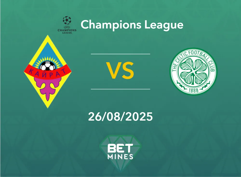 Pronostic Kaïrat vs Celtic : Présentation et Analyse du Match | Ligue des Champions, Barrage de Qualification
