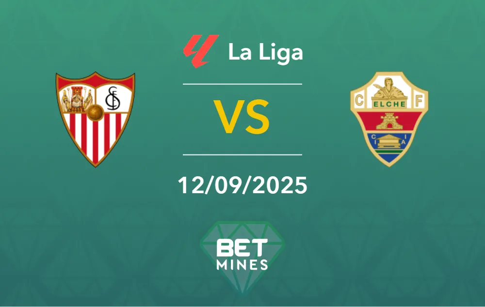 Pronostico Siviglia vs Elche: Anteprima e Analisi del Match | LaLiga, Giornata 4