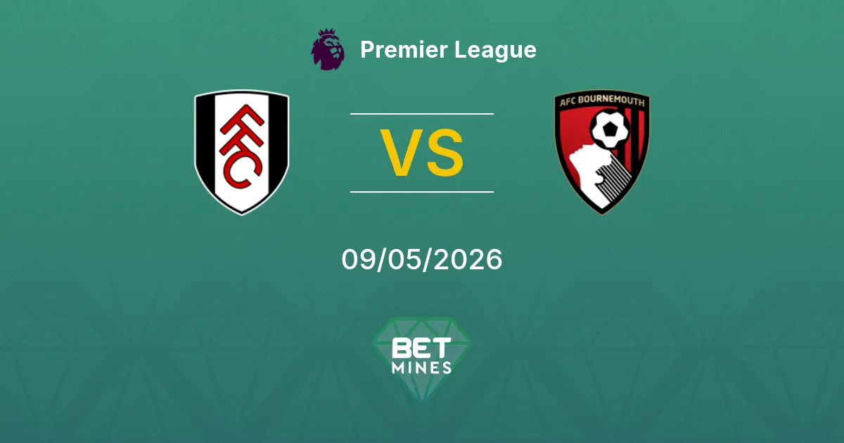 Fulham vs AFC Bournemouth Pronostico: Anteprima e Analisi della Partita | Premier League 09-05-2026