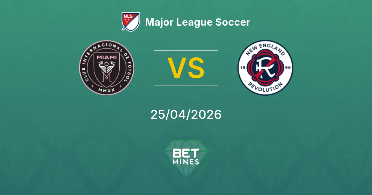 Inter Miami vs New England Pronostico: Anteprima e Analisi della Partita | Major League Soccer 25-04-2026
