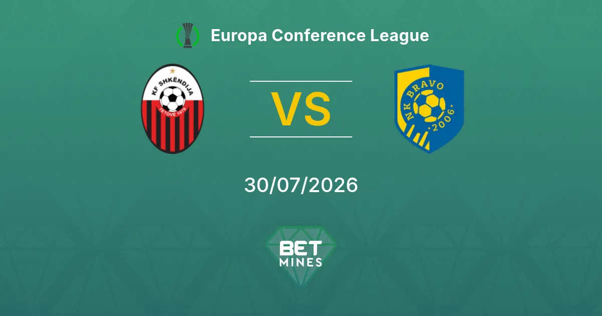 Pronostic Skendija 79 vs Bravo : Présentation et Analyse du Match | Ligue Europa Conférence 30-07-2026