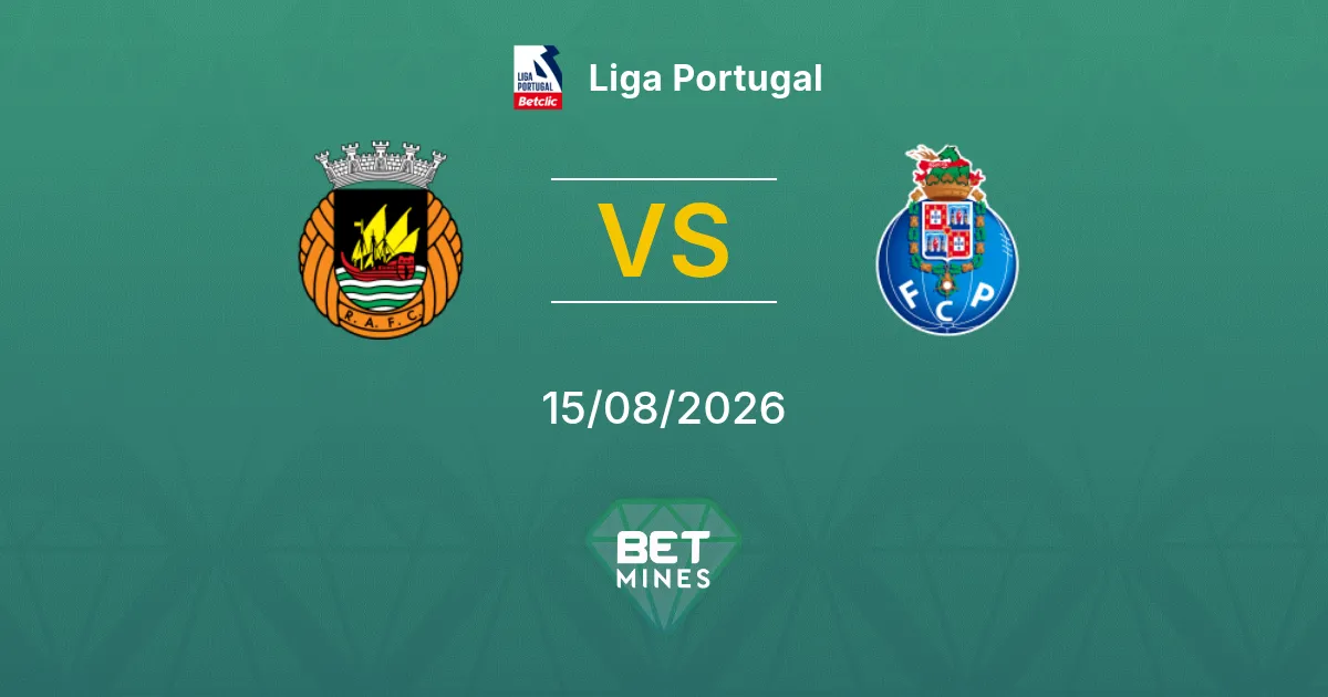 Pronostico Rio Ave vs Porto: Anteprima e Analisi della Partita | Liga Portugal 15-08-2026