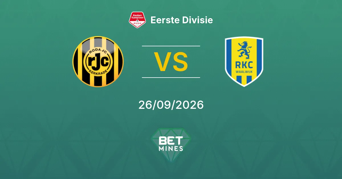 Pronostico Roda JC Kerkrade vs RKC Waalwijk: Anteprima e Analisi della Partita | Eerste Divisie 26-09-2026