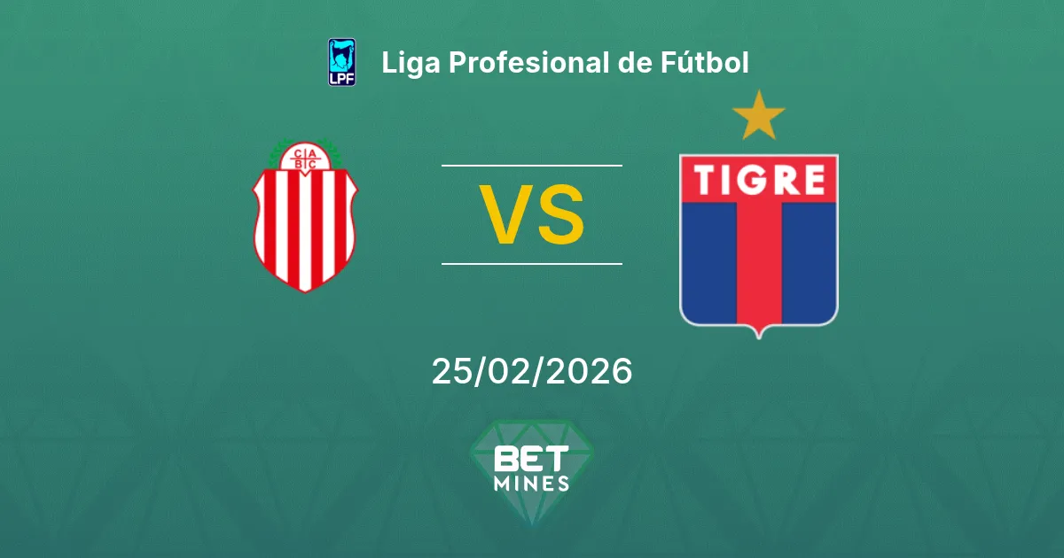 Barracas Central vs Tigre Pronostic : Aperçu et Analyse du Match | Liga Profesional de Fútbol 25-02-2026