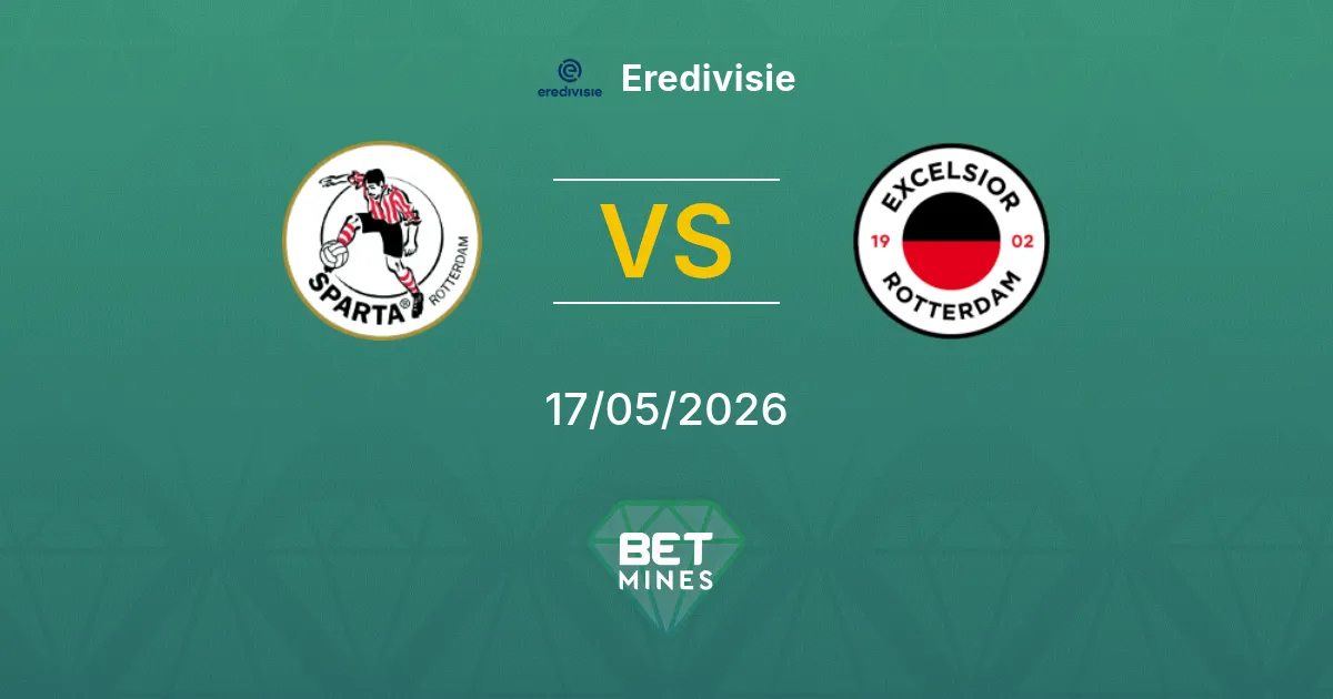 Sparta Rotterdam vs Excelsior Pronostico: Anteprima e Analisi della Partita | Eredivisie 17-05-2026