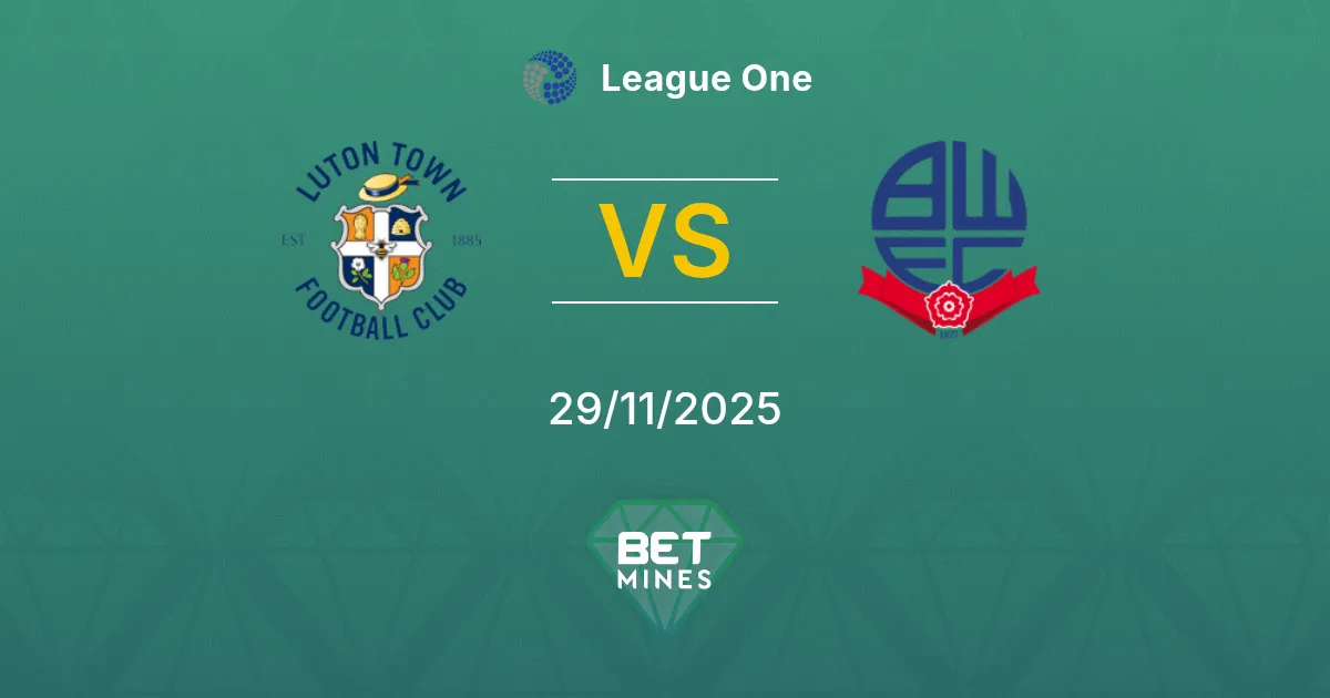 Luton Town vs Bolton Wanderers Prediction: Match Preview and Analysis | League One 29-11-2025