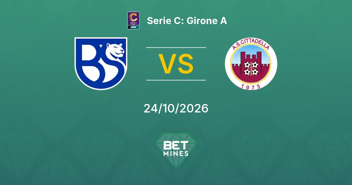 Union Brescia vs Cittadella Pronostico: Anteprima e analisi della partita | Serie C: Girone A 24-10-2026