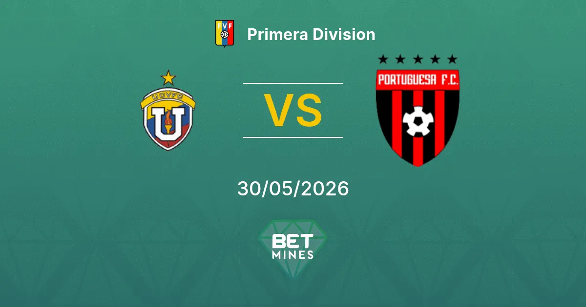 UCV vs Portuguesa Pronostico: Anteprima e Analisi della Partita | Primera Division 30-05-2026