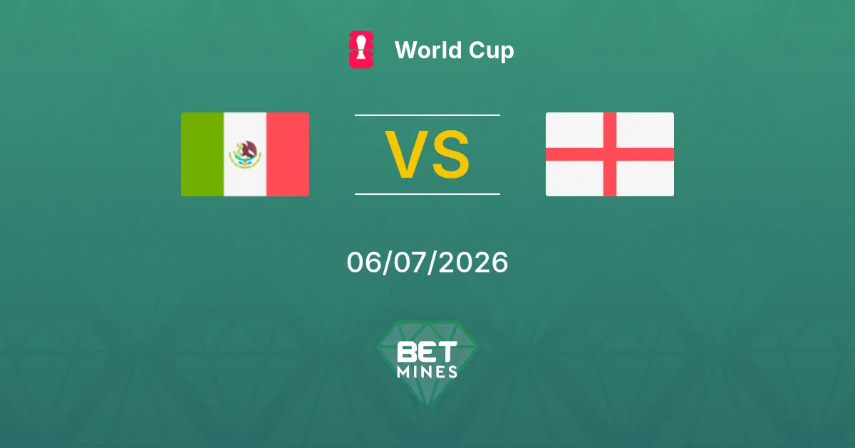 Messico vs Inghilterra Pronostico: Anteprima e Analisi della Partita | Coppa del Mondo 06-07-2026
