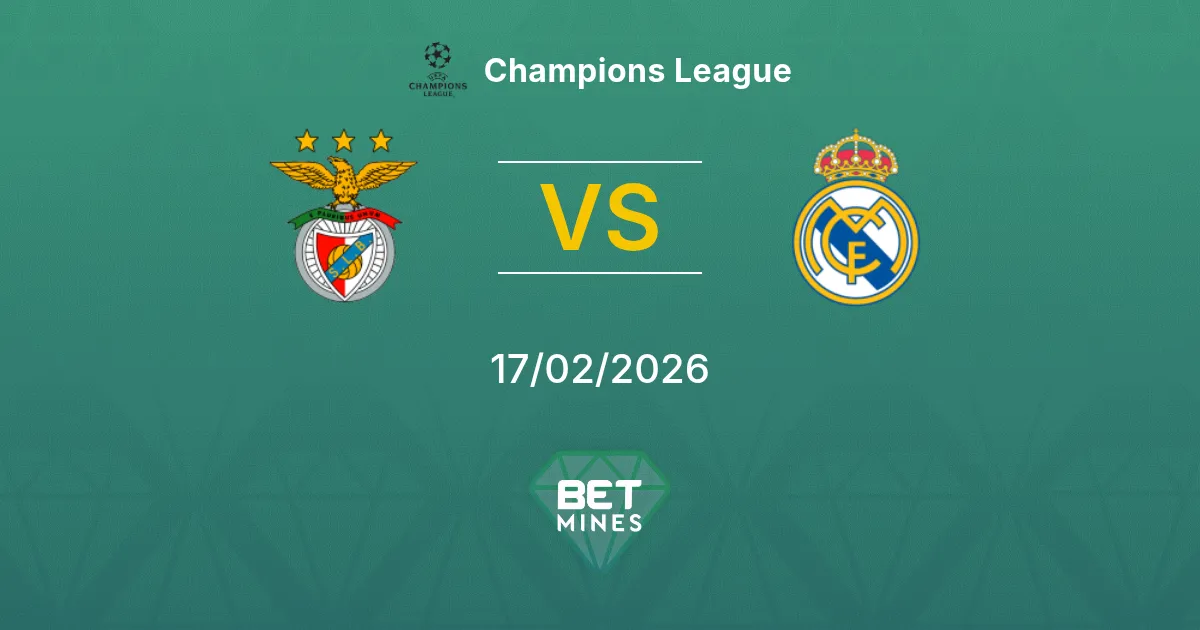 Benfica vs Real Madrid Prediction: Match Preview and Analysis | Champions League 17-02-2026