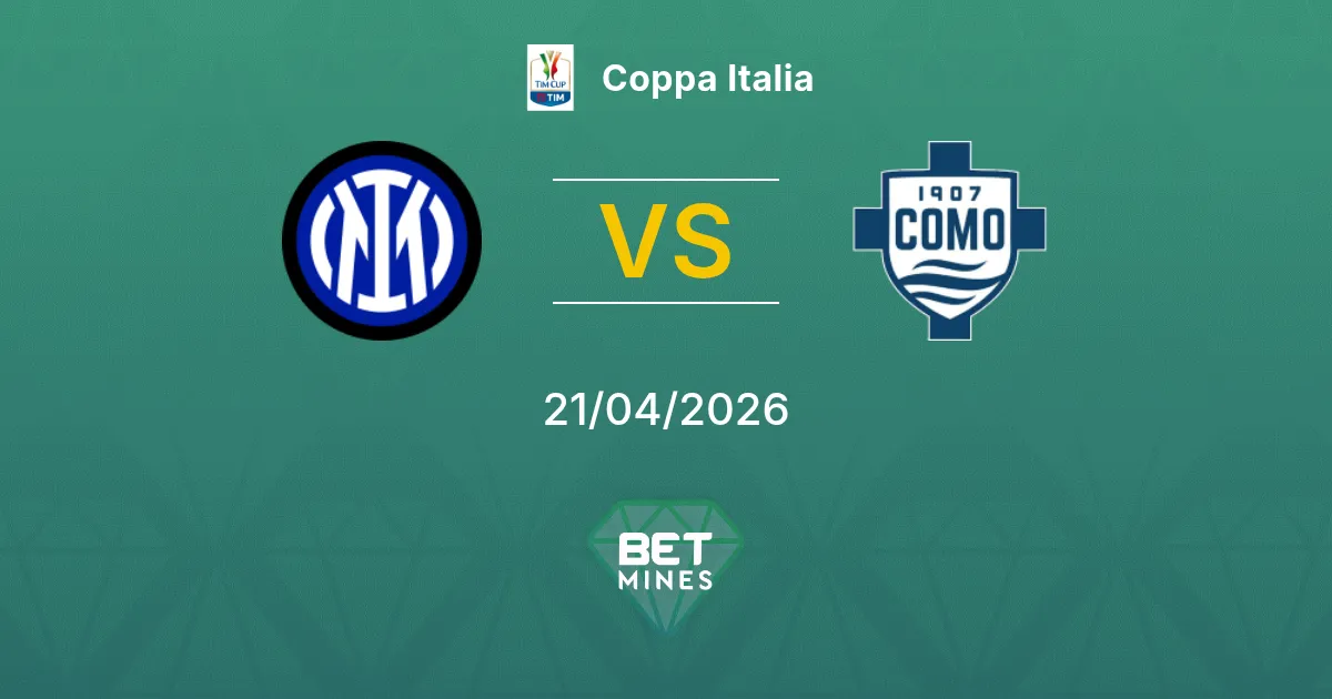 Inter vs Como Pronostico: Anteprima e Analisi della Partita | Coppa Italia 21-04-2026