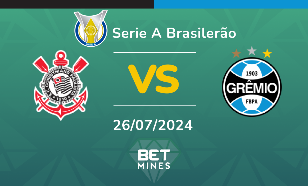 Corinthians vs Grêmio: Analysis and Prediction of the Brasileirão match